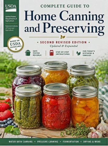 Complete Guide to Home Canning and Preserving (Second Revised Edition)