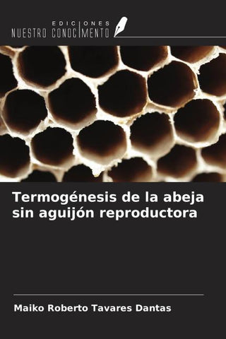 Termogénesis de la abeja sin aguijón reproductora