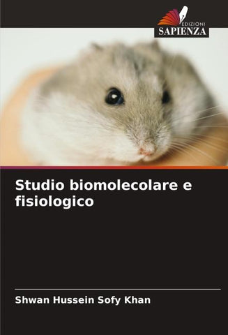 Studio biomolecolare e fisiologico
