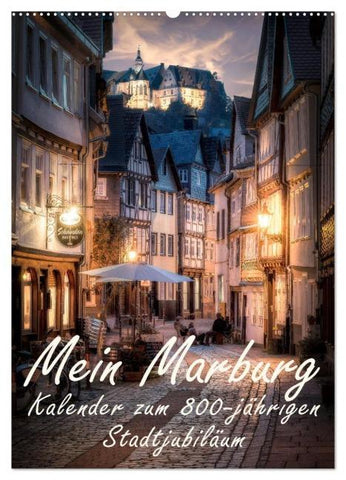 Mein Marburg (Wandkalender 2026 DIN A2 hoch), CALVENDO Monatskalender