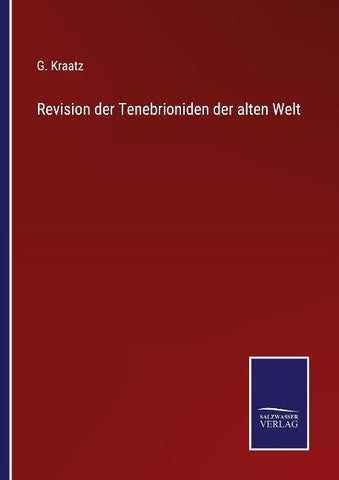 Revision der Tenebrioniden der alten Welt