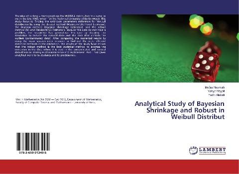 Analytical Study of Bayesian Shrinkage and Robust in Weibull Distribut