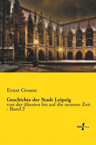 Geschichte der Stadt Leipzig