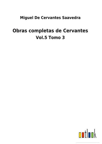 Obras completas de Cervantes