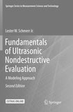 Fundamentals of Ultrasonic Nondestructive Evaluation
