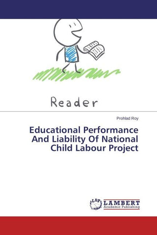 Educational Performance And Liability Of National Child Labour Project