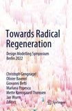 Towards Radical Regeneration