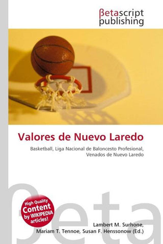 Valores de Nuevo Laredo