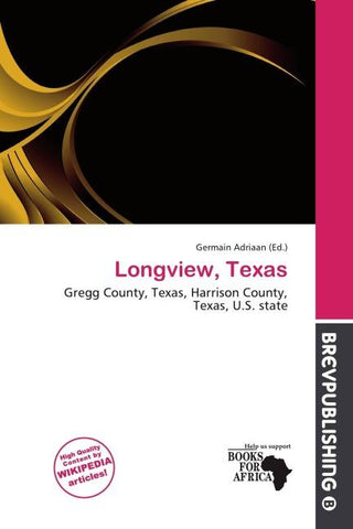 Longview, Texas
