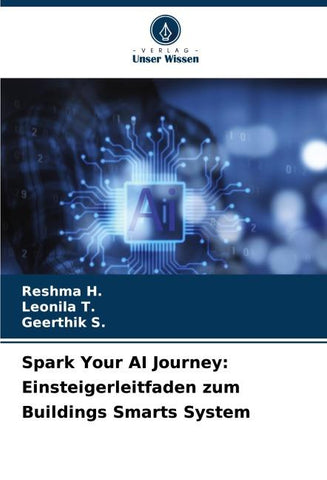 Spark Your AI Journey: Einsteigerleitfaden zum Buildings Smarts System