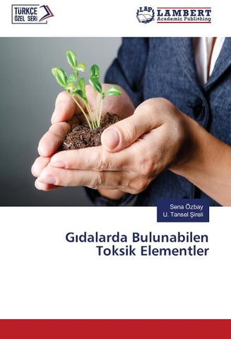 G¿dalarda Bulunabilen Toksik Elementler