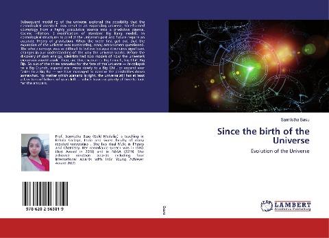 Since the birth of the Universe