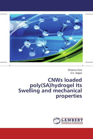 CNWs loaded poly(SA)hydrogel Its Swelling and mechanical properties