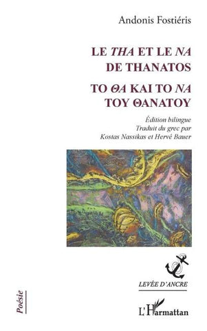 Le <em>Tha</em> et le <em>Na</em> de Thanatos