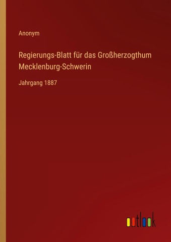 Regierungs-Blatt für das Großherzogthum Mecklenburg-Schwerin
