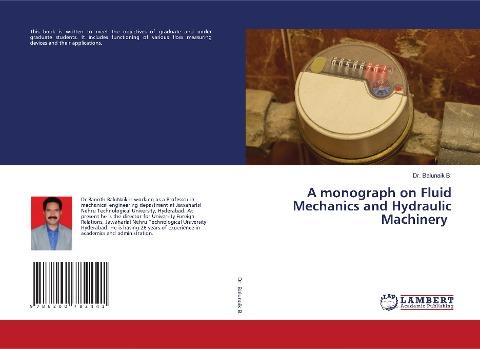A monograph on Fluid Mechanics and Hydraulic Machinery