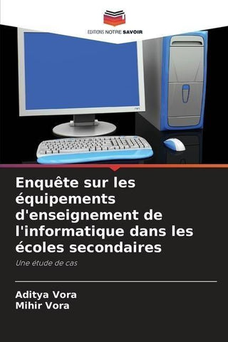 Enquête sur les équipements d'enseignement de l'informatique dans les écoles secondaires