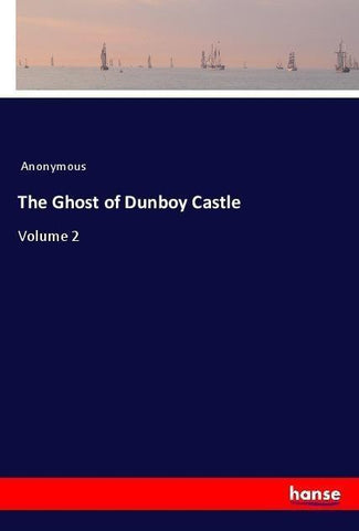 The Ghost of Dunboy Castle