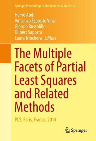 The Multiple Facets of Partial Least Squares and Related Methods