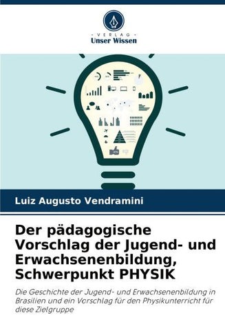 Der pädagogische Vorschlag der Jugend- und Erwachsenenbildung, Schwerpunkt PHYSIK
