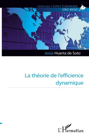 La théorie de l'efficience dynamique