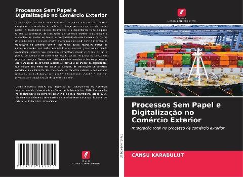 Processos Sem Papel e Digitalização no Comércio Exterior