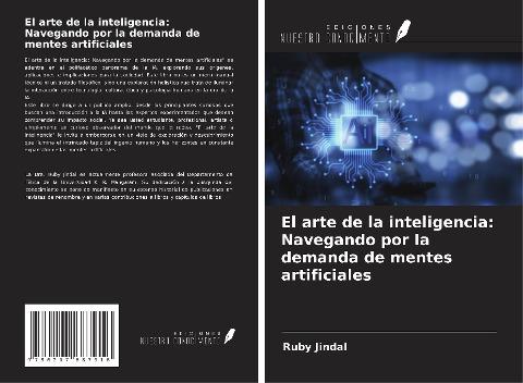 El arte de la inteligencia: Navegando por la demanda de mentes artificiales