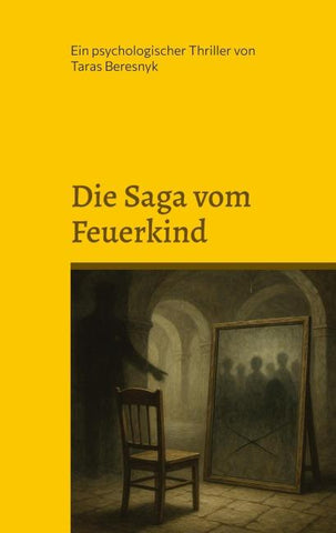Die Saga vom Feuerkind