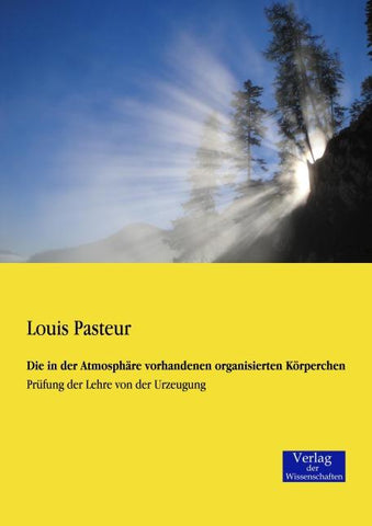 Die in der Atmosphäre vorhandenen organisierten Körperchen