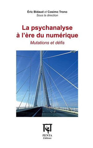 La psychanalyse à l'ère du numérique