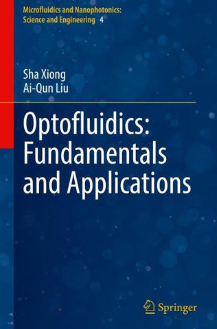 Optofluidics: Fundamentals and Applications