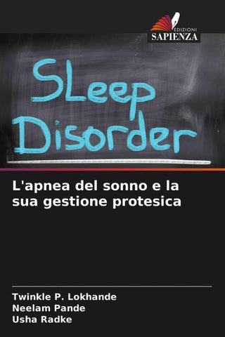 L'apnea del sonno e la sua gestione protesica