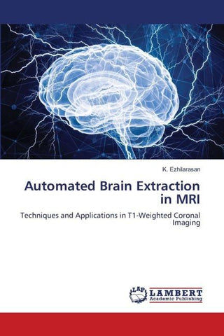 Automated Brain Extraction in MRI