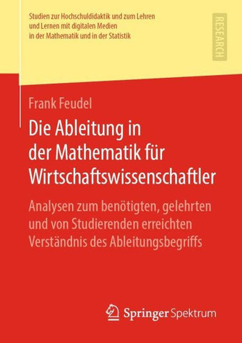 Die Ableitung in der Mathematik für Wirtschaftswissenschaftler
