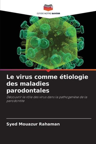 Le virus comme étiologie des maladies parodontales