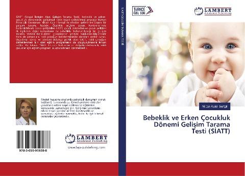 Bebeklik ve Erken Çocukluk Dönemi Geli¿im Tarama Testi (S¿ATT)