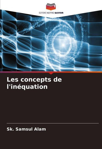 Les concepts de l'inéquation