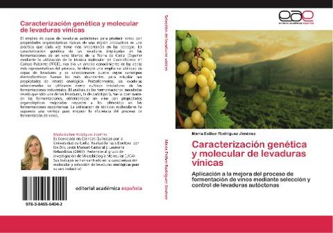 Caracterización genética y molecular de levaduras vínicas