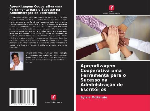 Aprendizagem Cooperativa uma Ferramenta para o Sucesso na Administração de Escritórios
