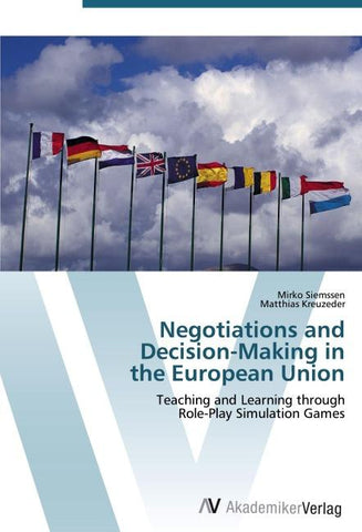Negotiations and  Decision-Making in  the European Union