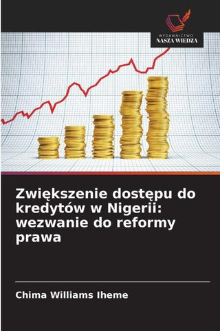 Zwi¿kszenie dost¿pu do kredytów w Nigerii: wezwanie do reformy prawa