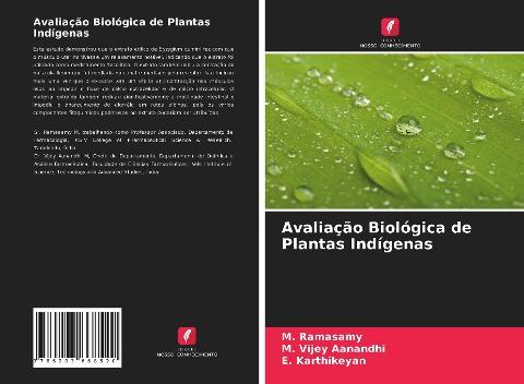 Avaliação Biológica de Plantas Indígenas