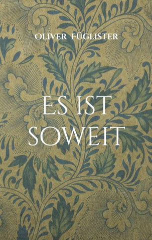 Es ist soweit