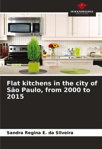 Flat kitchens in the city of São Paulo, from 2000 to 2015