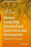 Women Leadership, Decentralised Governance and Development