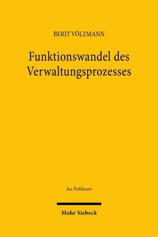 Funktionswandel des Verwaltungsprozesses