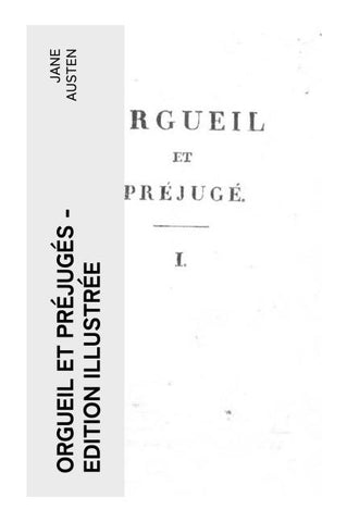 Orgueil et Préjugés - Edition illustrée