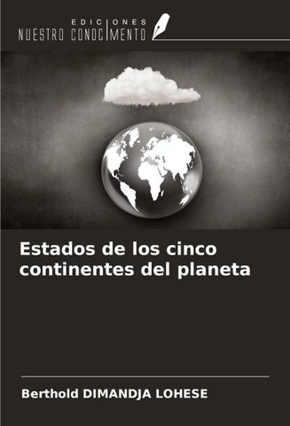 Estados de los cinco continentes del planeta
