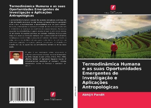 Termodinâmica Humana e as suas Oportunidades Emergentes de Investigação e Aplicações Antropológicas