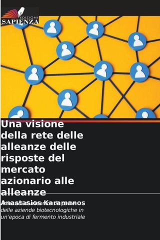 Una visione della rete delle alleanze delle risposte del mercato azionario alle alleanze